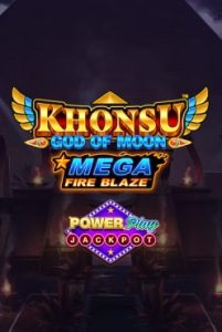 Mega Fire Blaze:Khonsu God of Moon Powerplay Jackpot